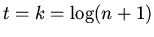 $t=k=\log (n+1)$