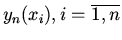 $y_n(x_i), i=\overline {1,n}$